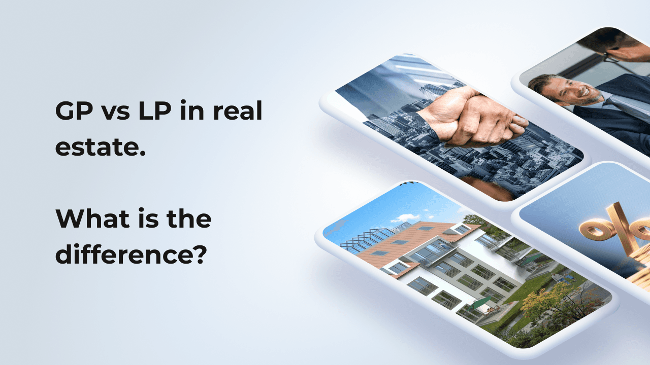 GP vs LP in real Estate