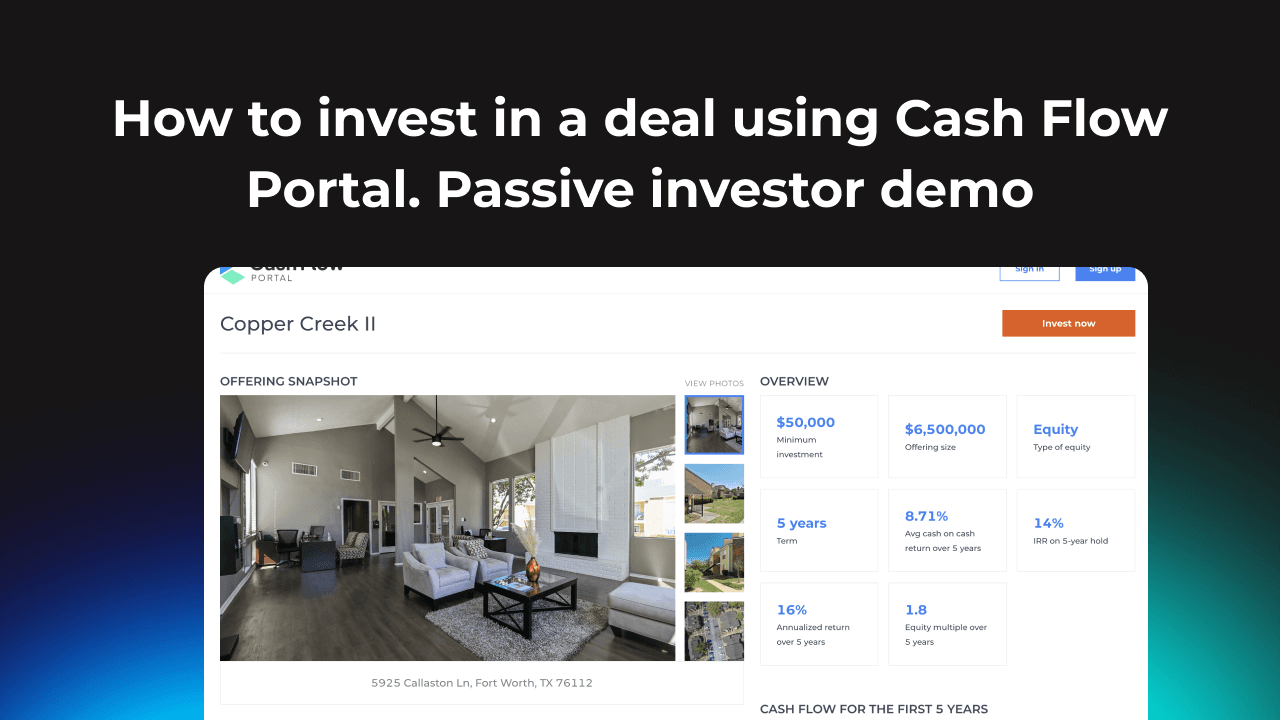 How to invest in a deal using Cash Flow Portal. Passive investor demo